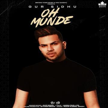 download Oh-Munde Gur Sidhu mp3